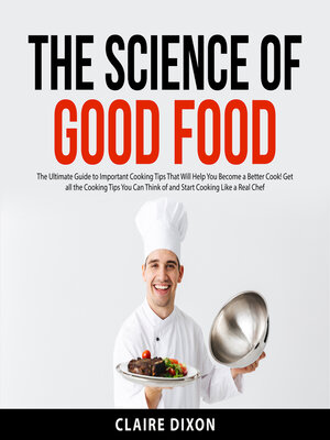 cover image of The Science of Good Food